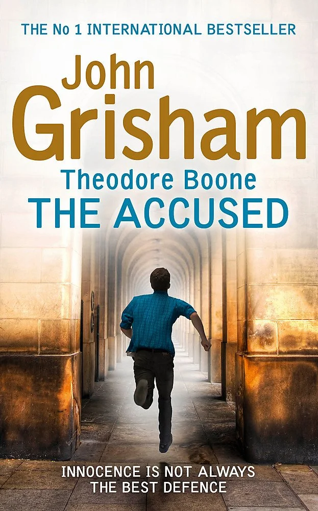 Theodore Boone: The Accused : Theodore Boone 3