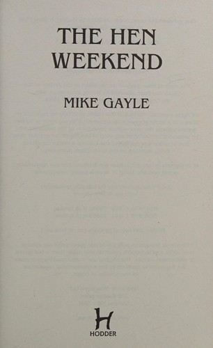 The Stag and Hen Weekend