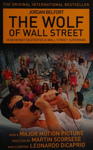 The Wolf of Wall Street. How Money Distroyed a Wall Street Superman