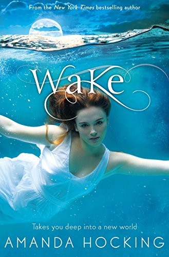 Wake. Watersong Series. Book 1