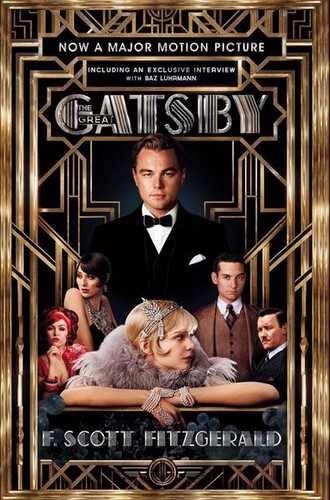 The Great Gatsby. Official Film Edition. Including an Interview with Director Baz Luhrmann