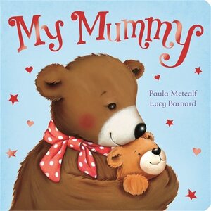 My Mummy Board Book