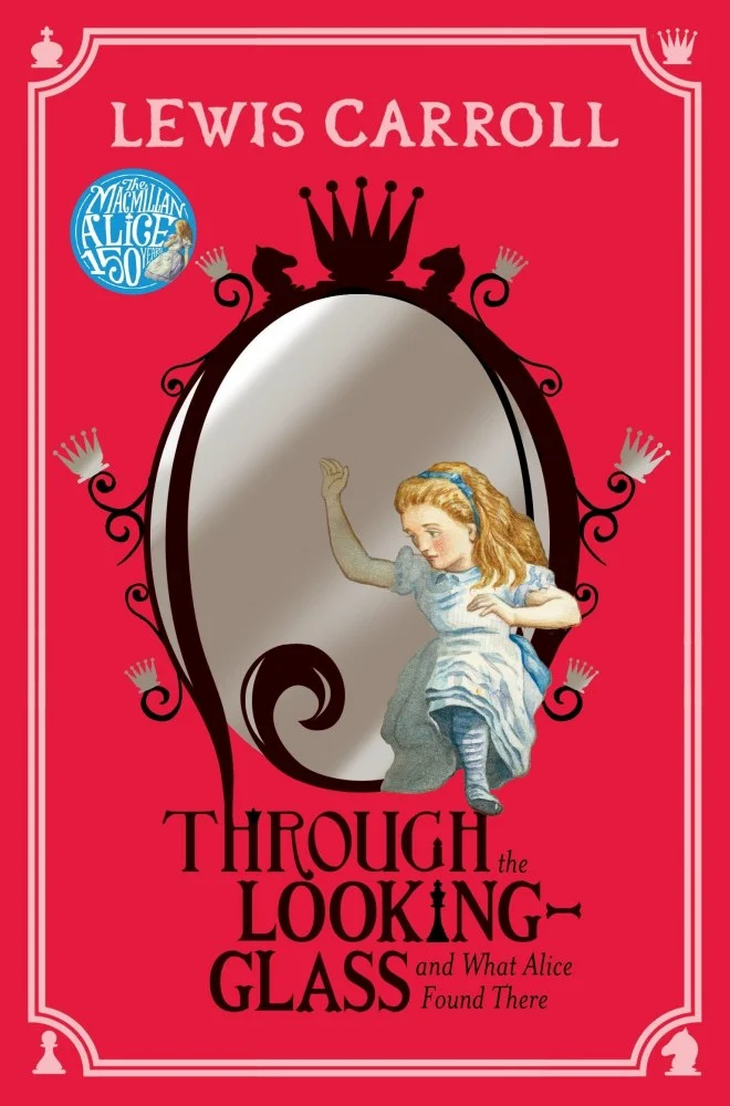 Through the Looking-Glass: And What Alice Found There. Льюїс Керрол