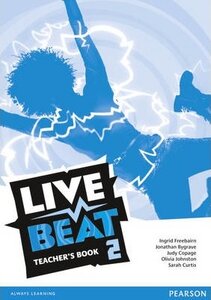 Посібник «Live Beat 2 Teacher's Book (книга вчителя)