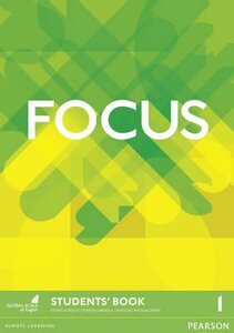 Посібник «Focus 1 Student Book (підручник)
