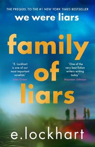 Family of Liars (The Prequel)