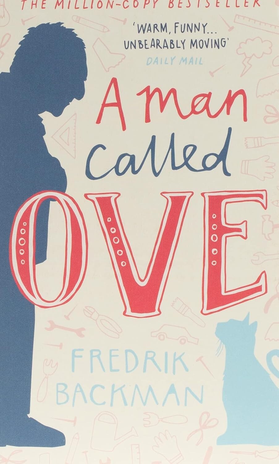 A Man Called Ove. Фредрік Бакман