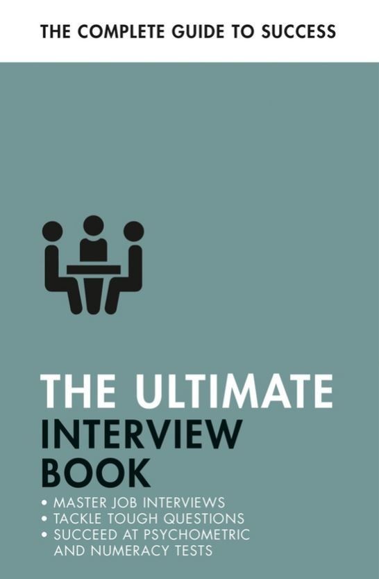 The Ultimate Interview Book. Alison Straw; Mo Shapiro; Peter MacBride; Jonathan Hancock