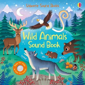 Usborne Sound Books. Wild Animals Sound Book