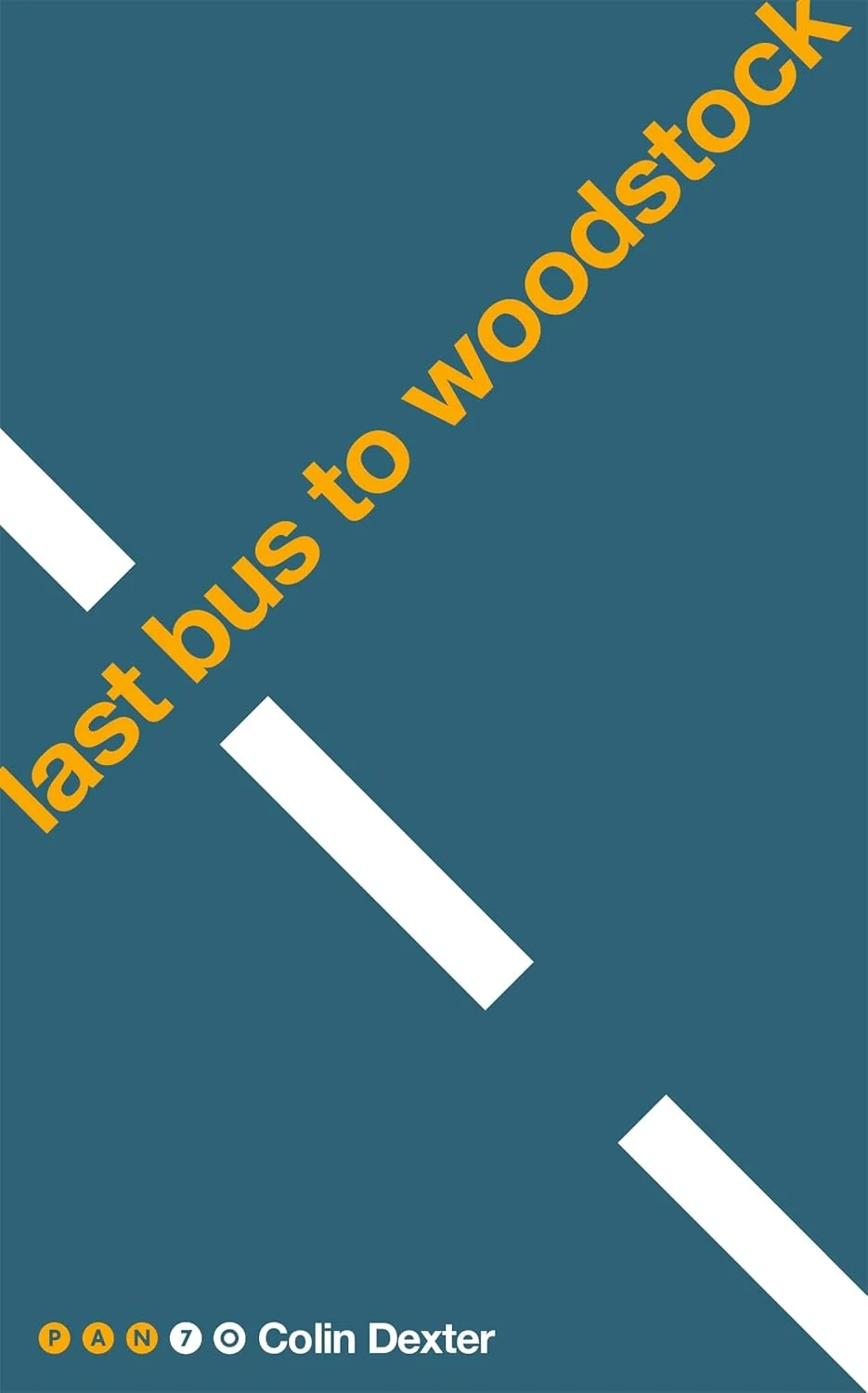 Last Bus to Woodstock (Inspector Morse Mysteries Book 1)