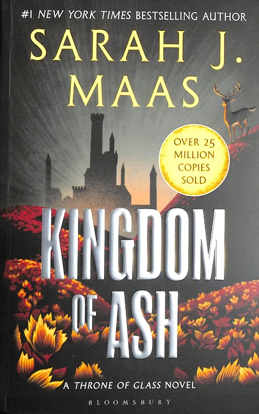 Throne of Glass: Kingdom of Ash. Сара Дж. Маас
