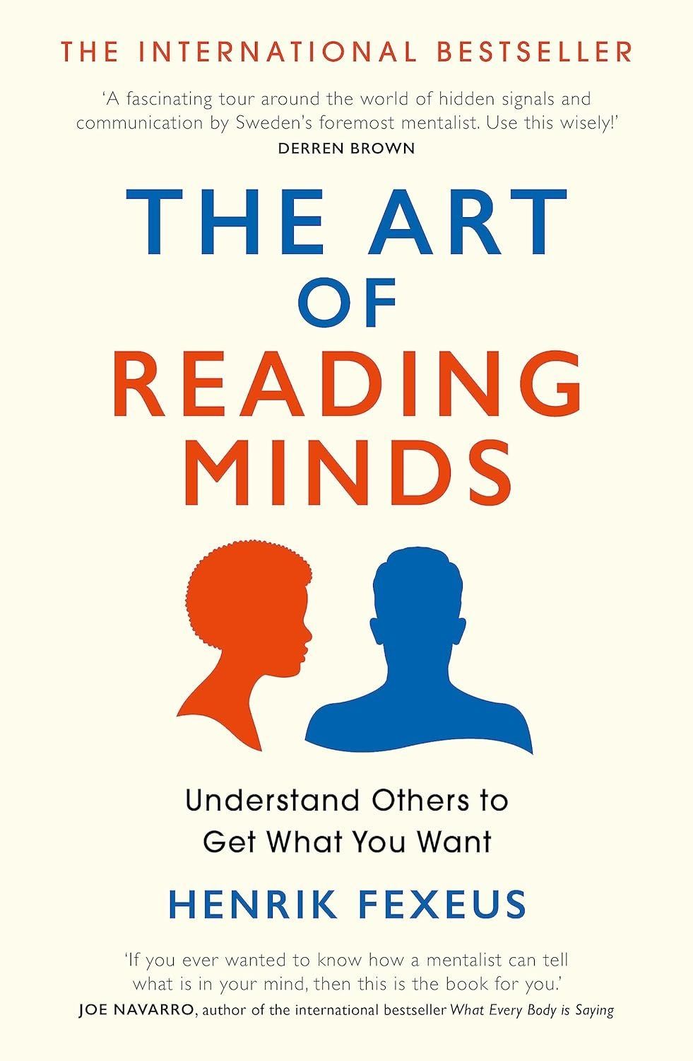 The Art of Reading Minds. Henrik Fexeus