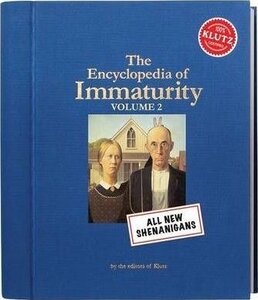 Encyclopaedia of Immaturity: Shenanigans v. 2