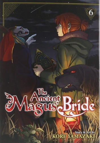 The Ancient Magus' Bride Vol. 6