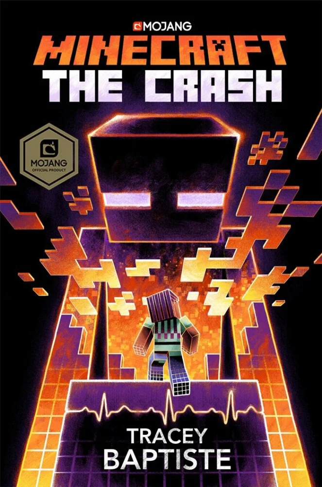 Minecraft: The Crash : An Official Minecraft Novel