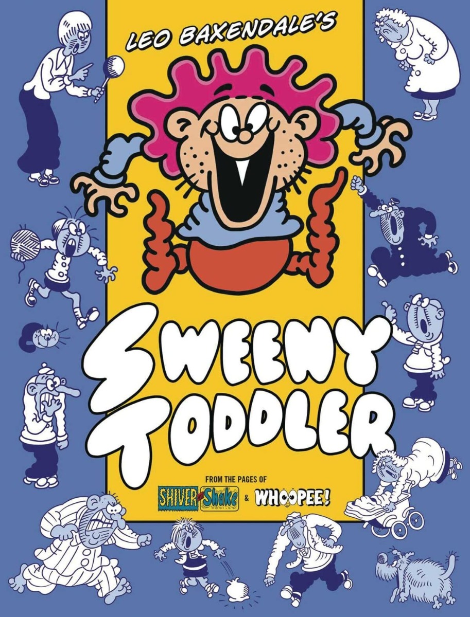 Leo Baxendale's Sweeny Toddler