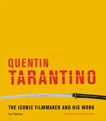 Quentin Tarantino. The iconic filmmaker and his work