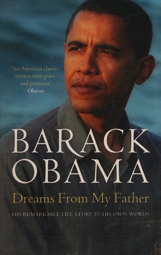 Dreams From My Father: A Story of Race and Inheritance