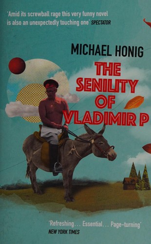 The Senility of Vladimir P