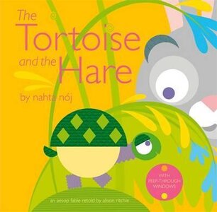 Tortoise and the Hare. Turn and Tell Tales