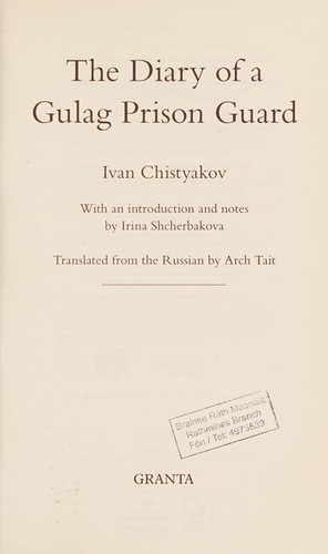The Diary of a Gulag Prison Guard