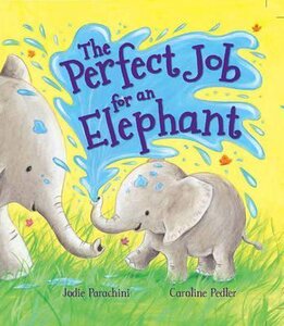 Storytime: the Perfect Job for an Elephant
