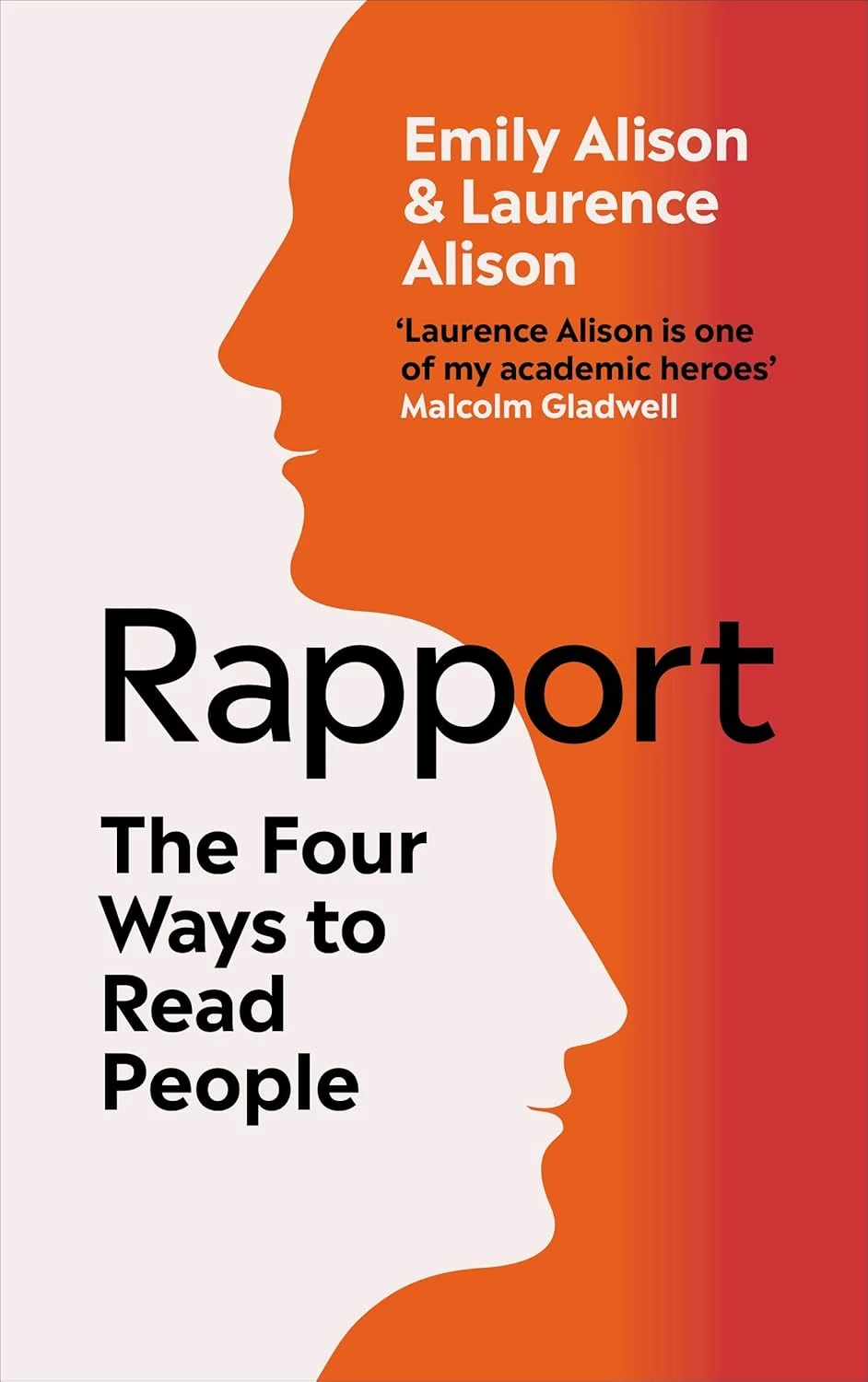 Rapport. The Four Ways to Read People