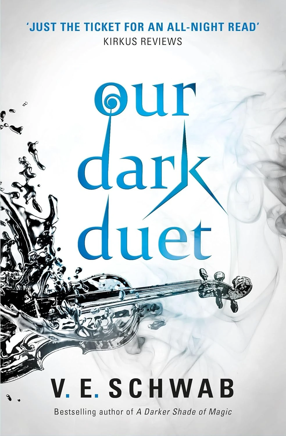 Monsters of Verity. Book 2: Our Dark Duet