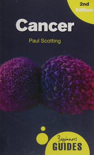 A Beginner's Guide: Cancer