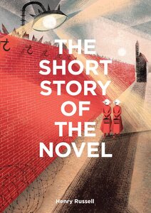 The Short Story of the Novel