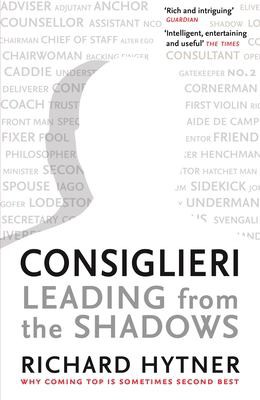 Consiglieri: Leading from the Shadows