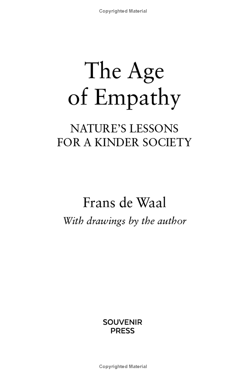 The Age of Empathy : Nature's Lessons for a Kinder Society