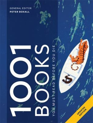 1001 Books. You Must Read Before You Die (updated edition)