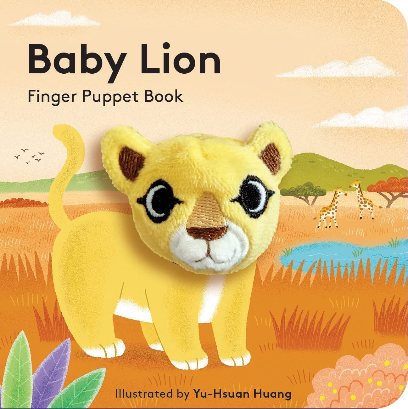 Baby Lion: Finger Puppet Book. Yu-Hsuan Huang