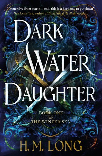Dark Water Daughter. Book 1 (The Winter Sea)