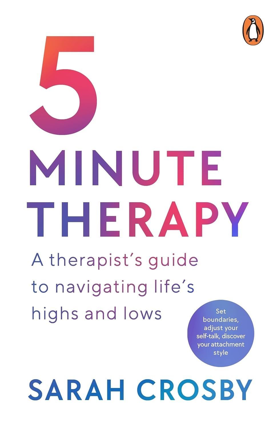 5 Minute Therapy. Sarah Crosby