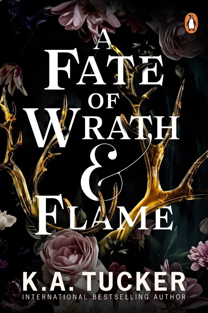 A Fate of Wrath and Flame (Book 1). К.А. Такер