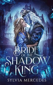 Bride of the Shadow King