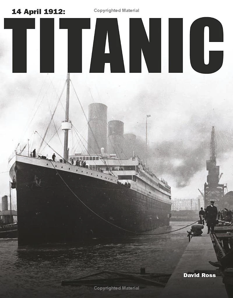Titanic (History in Photographs)
