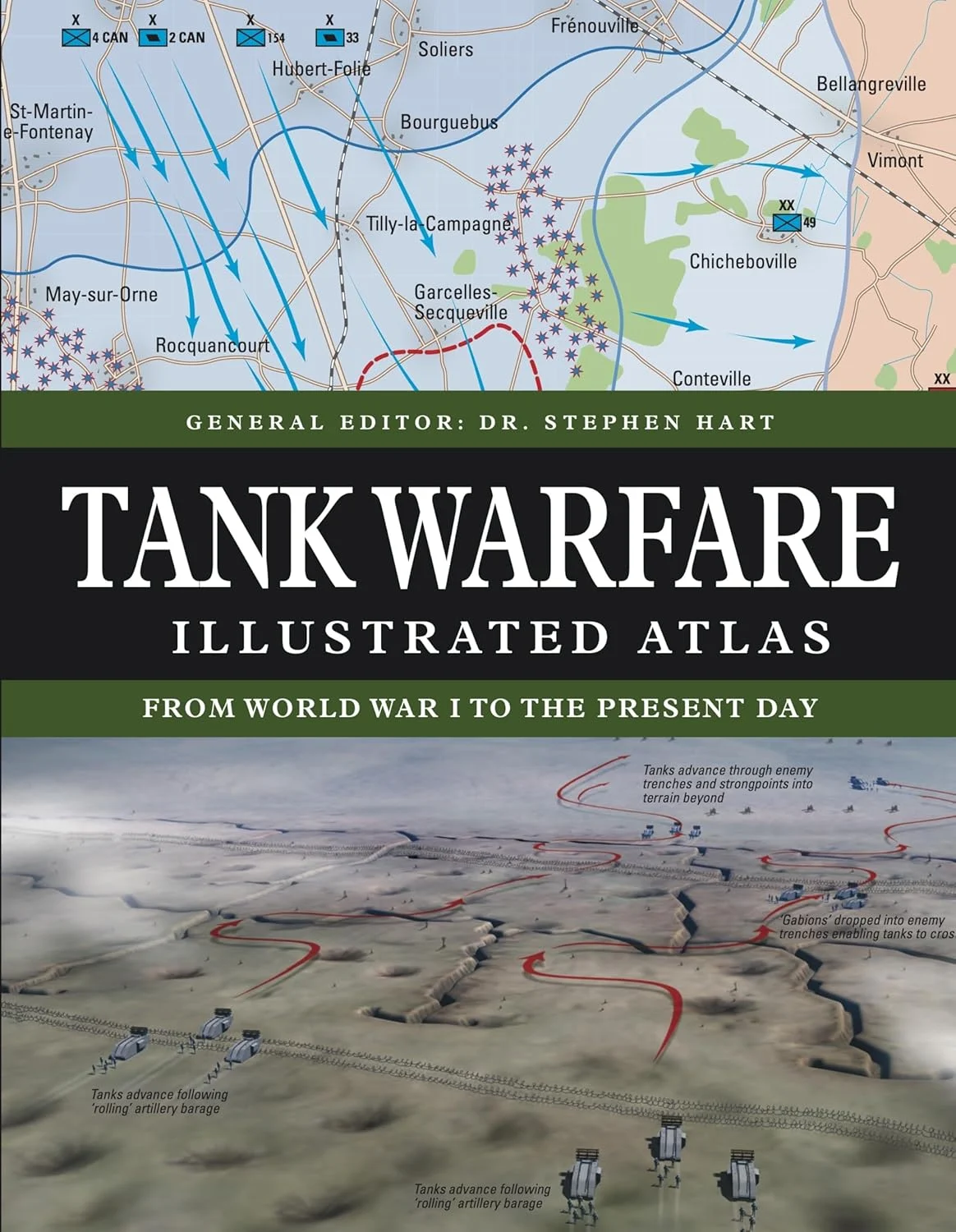 Tank Warfare Illustrated Atlas: From World War I to the Present Day