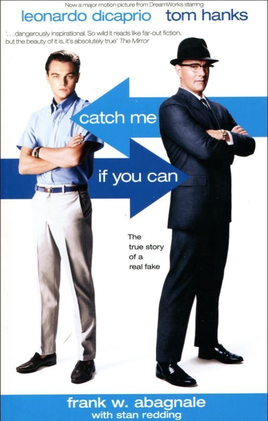 Catch Me If You Can. Frank W. Abagnale