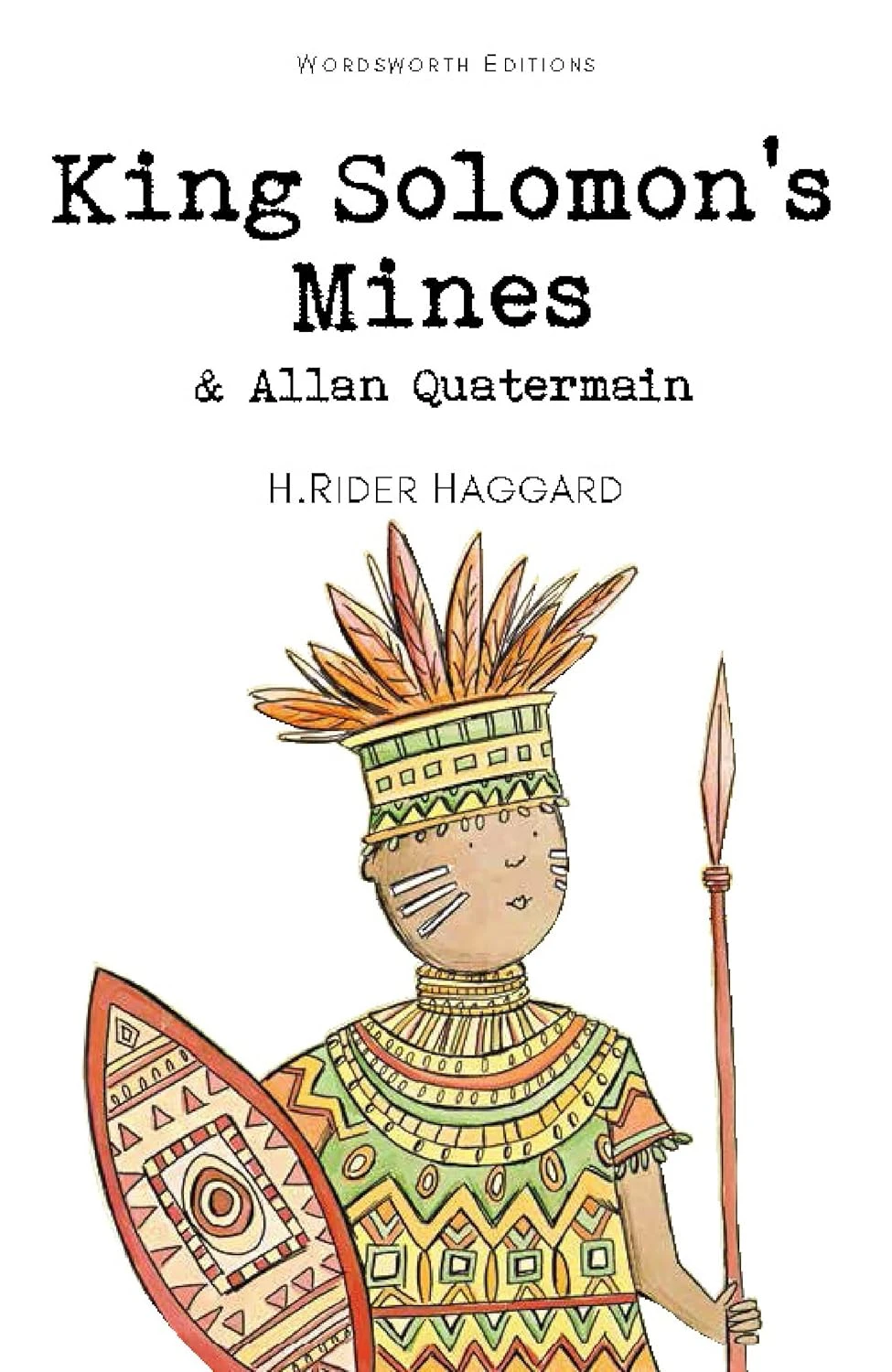 King Solomon's Mines & Allan Quatermain (Wordsworth Children's Classics)
