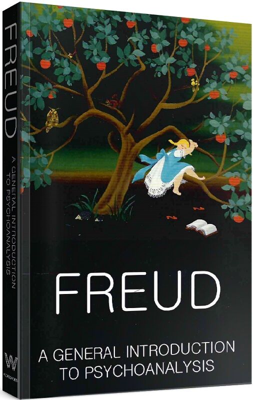 An General Introduction to Psychoanalysis (Wordsworth Classics of World Literature)