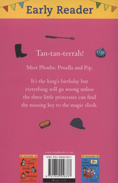 The Three Little Princesses. Early Reader