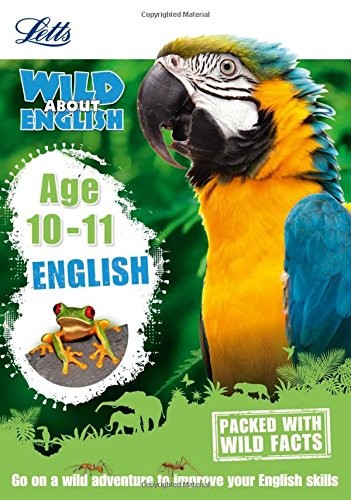 Letts Wild About English. Age 10-11