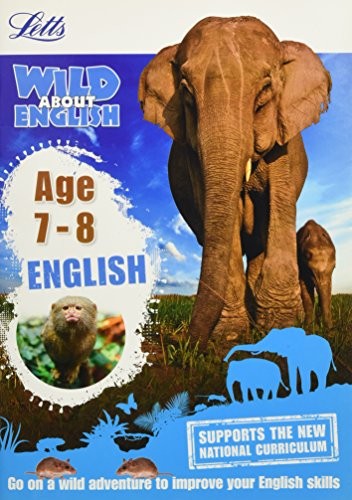 Letts Wild About English. Age 7-8
