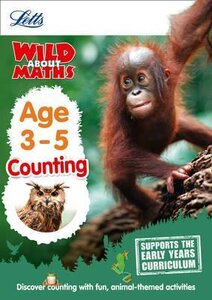 Letts Wild About Maths. Counting. Age 3-5