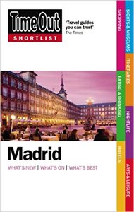 Путівник «Time Out Shortlist Madrid 1st edition