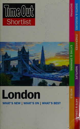 Путівник «Time Out London Shortlist : What's New, Waht's on, What's Best