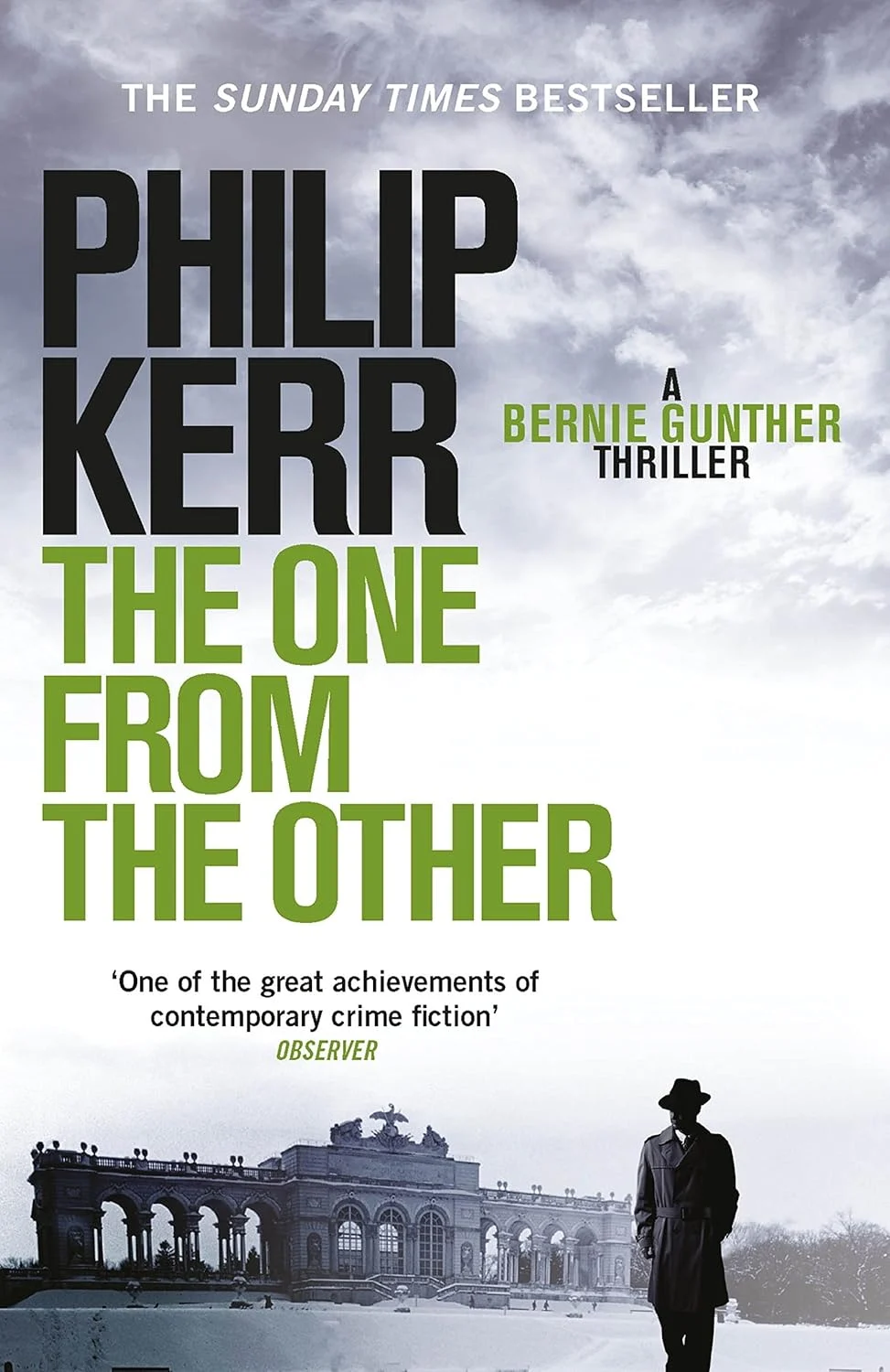 The One From The Other: Bernie Gunther Thriller Book 4